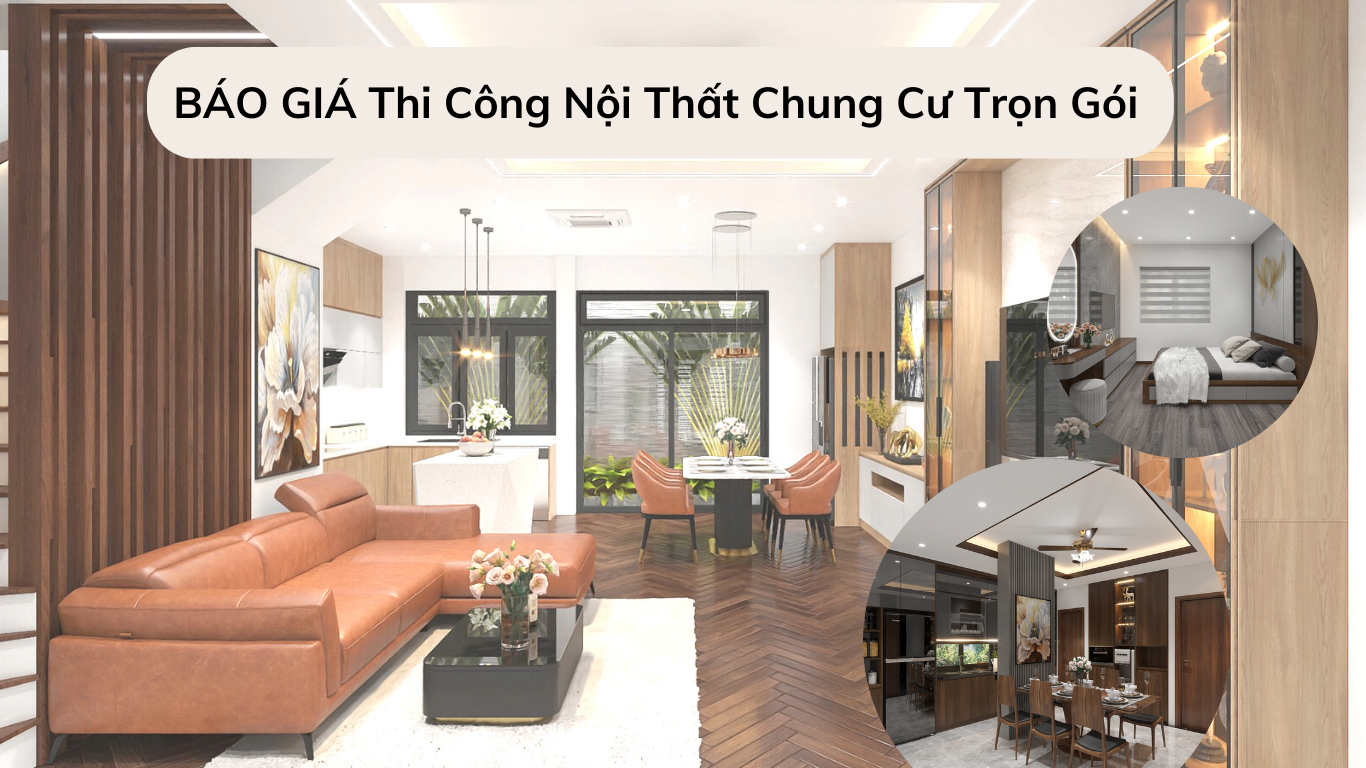 Báo giá thi công nội thất chung cư tại Hà Nội giá tốt nhất 2023
