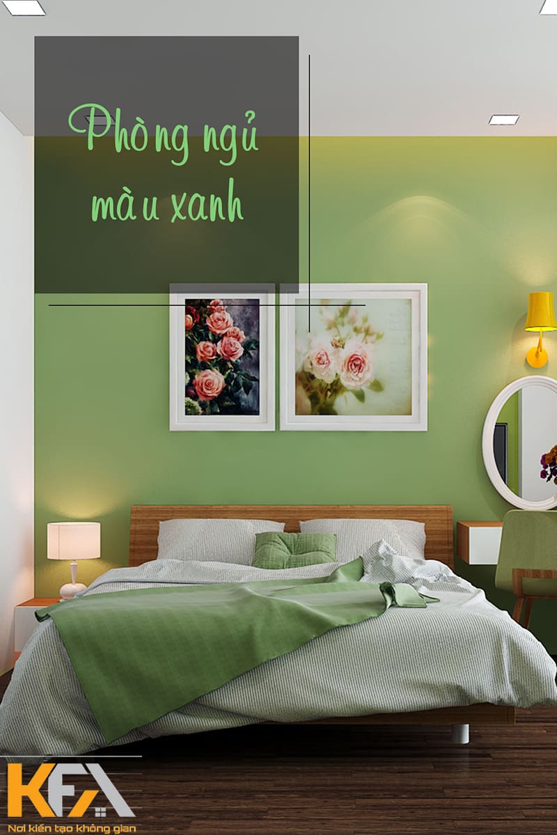 Phòng ngủ màu xanh lá nhẹ nhàng, tiện nghi